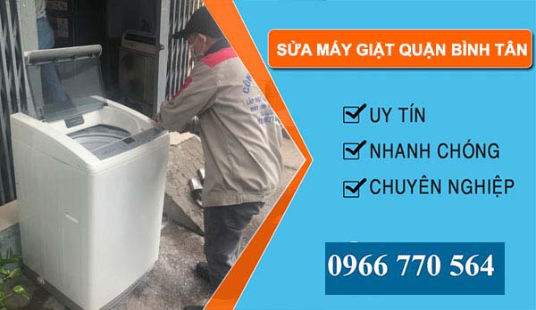 Sửa máy giặt Quận Bình Tân uy tín