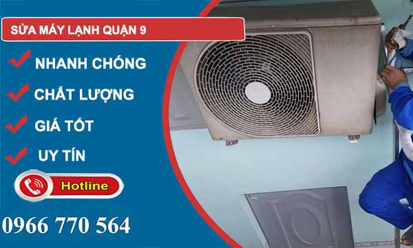 Sửa máy lạnh Quận 9 giá rẻ