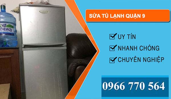Sửa tủ lạnh Quận 9