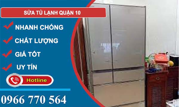 thợ sửa tủ lạnh quận 10