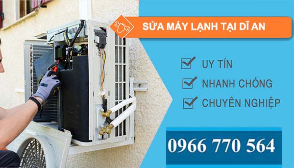 Sửa máy lạnh tại Dĩ An giá rẻ