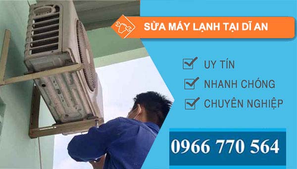 Sửa máy lạnh tại Dĩ An Bình Dương