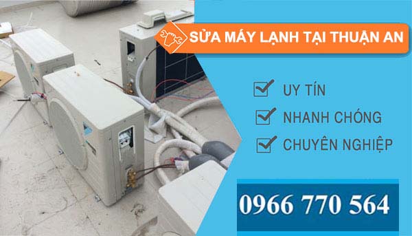 Sửa máy lạnh tại Thuận An