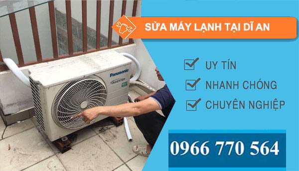 Dịch vụ sửa máy lạnh tại Dĩ An