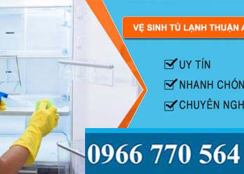 Vệ sinh tủ lạnh Thuận An Bình Dương