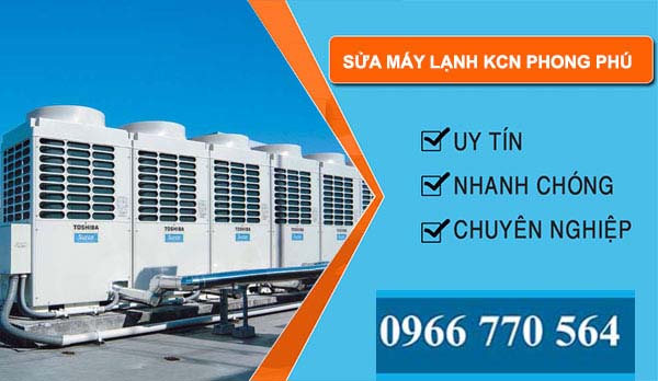 Sửa máy lạnh khu công nghiệp phong phú