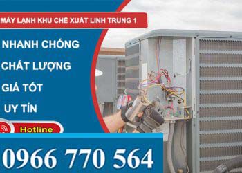 Sửa máy lạnh Khu chế xuất Linh Trung 1