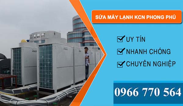 công ty Sửa máy lạnh khu công nghiệp phong phú