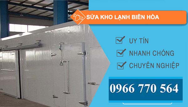 Sửa kho lạnh Biên Hòa