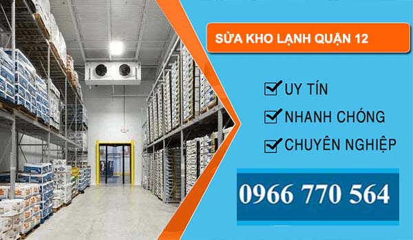 sửa kho lạnh Quận 12