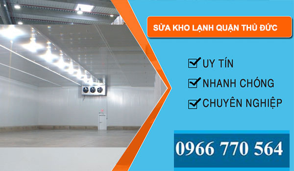 dịch vụ sửa kho lạnh Quận Thủ Đức