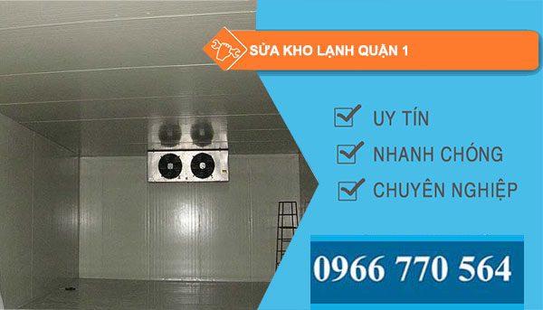 dịch vụ Sửa kho lạnh Quận 1