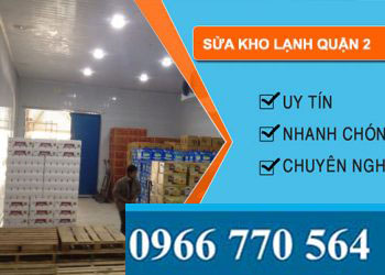 Sửa kho lạnh Quận 2
