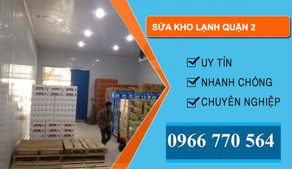 dịch vụ Sửa kho lạnh Quận 2