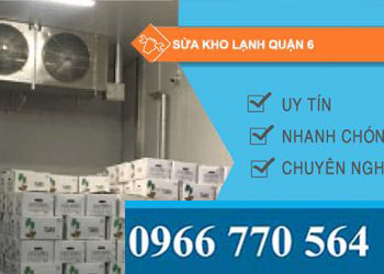 Sửa kho lạnh Quận 6