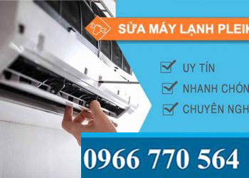 sửa máy lạnh pleiku