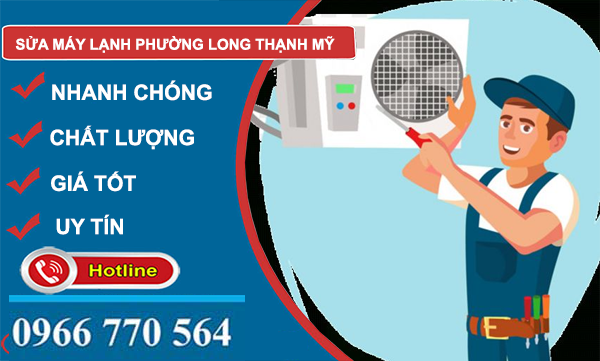 sửa máy lạnh phường long thạnh mỹ