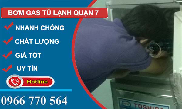 bơm gas tủ lạnh quận 7