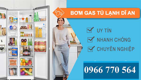 dịch vụ bơm gas tủ lạnh dĩ an