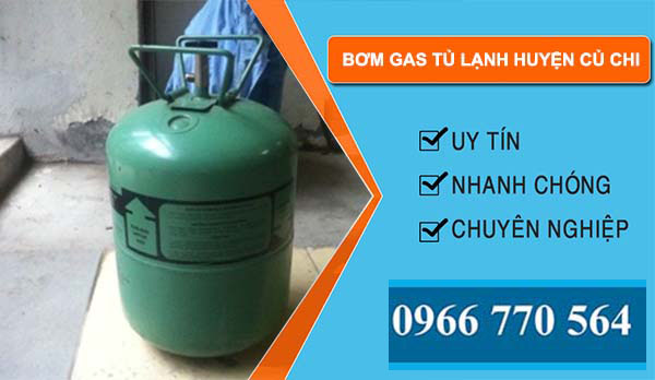 dịch vụ bơm gas tủ lạnh huyện củ chi