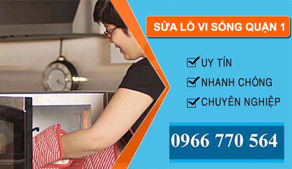 dịch vụ sửa lò vi sóng quận 1