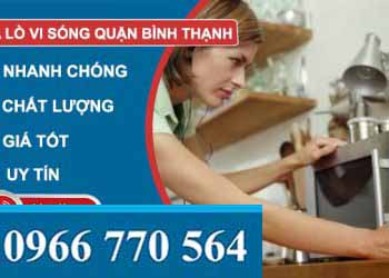 dịch vụ sửa lò vi sóng quận bình thạnh