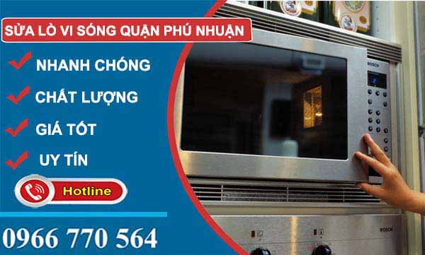 dịch vụ sửa lò vi sóng quận phú nhuận