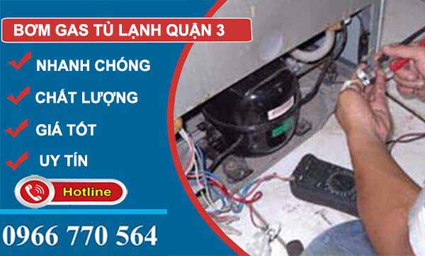thi công bơm gas tủ lạnh quận 3