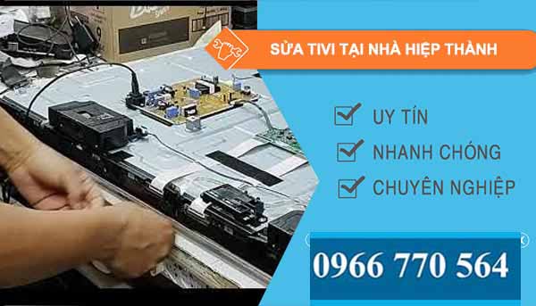 sửa tivi tại nhà ở hiệp thanh