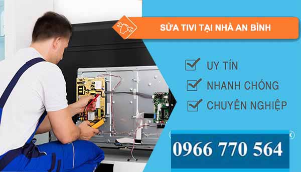 thợ Sửa Tivi Tại Nhà An Bình