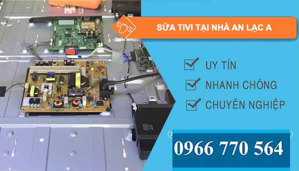thợ sửa tivi tại nhà an lạc a