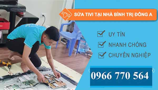thợ sửa tivi tại nhà bình trị đông a