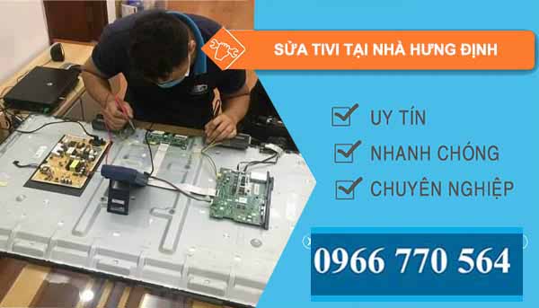 thợ sửa tivi tại nhà hưng định