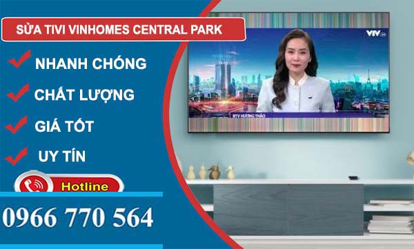 dịch vụ sửa tivi Vinhomes Central Park 