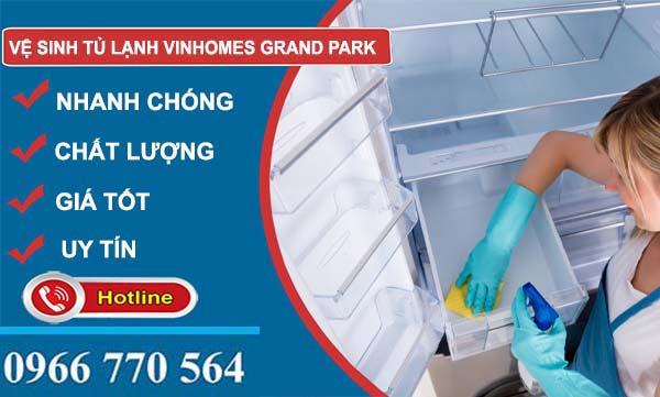 vệ sinh tủ lạnh vinhomes grand park
