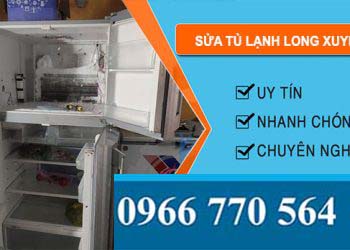 Sửa Tủ Lạnh Long Xuyên