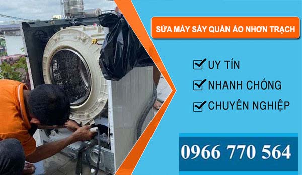 Sửa Máy Sấy Quần Áo Tại Nhơn Trạch