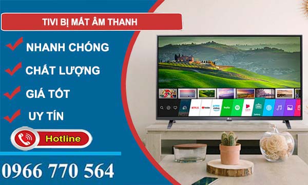 khắc phục tivi bị mất anh thanh