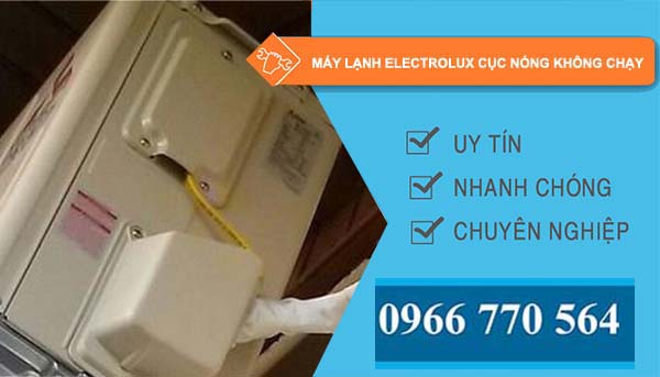 máy lạnh electrolux cục nóng không chạy