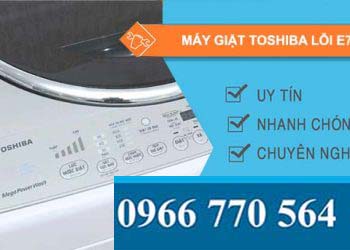 nguyên nhân máy giặt toshiba lỗi e7-5