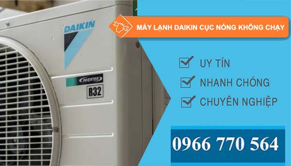 nguyên nhân máy lạnh daikin cục nóng không chạy