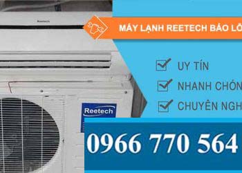 nguyên nhân máy lạnh reetech báo lỗi e7