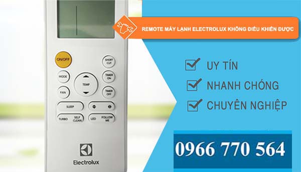 remote máy lạnh electrolux không điều khiển được