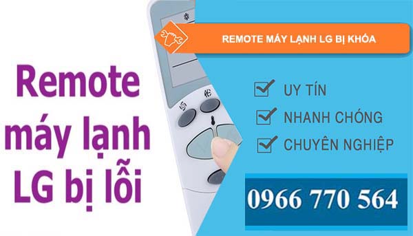 remote máy lạnh lg bị khóa