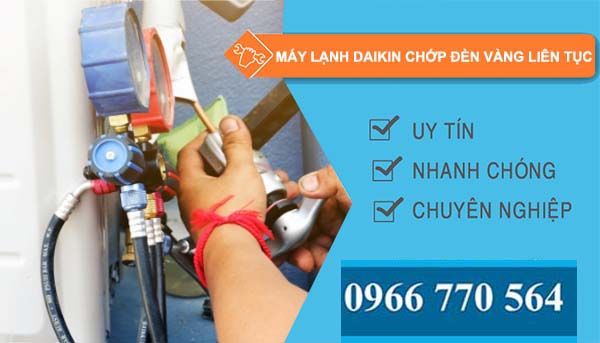 sửa máy lạnh daikin chớp đèn vàng liên tục