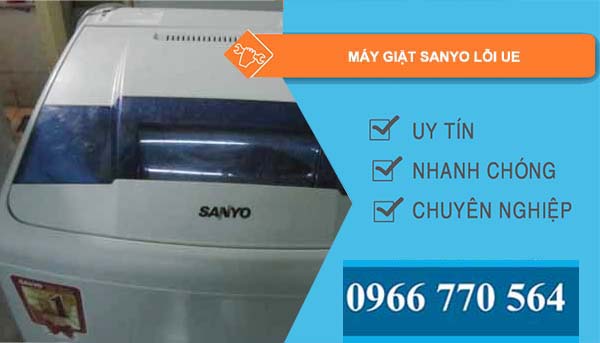 máy giặt sanyo lỗi ue