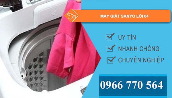 nguyên nhân máy giặt sanyo lỗi 04