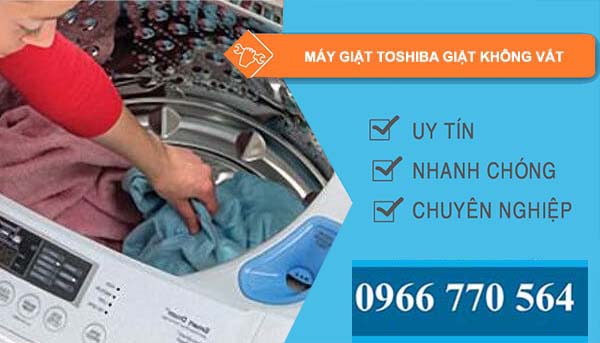 nguyên nhân máy giặt toshiba giặt không vắt