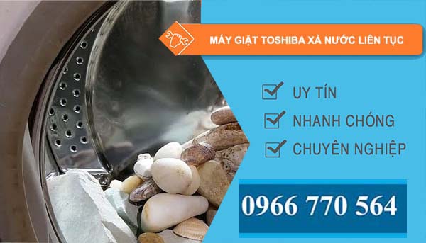 nguyên nhân máy giặt toshiba xả nước liên tục