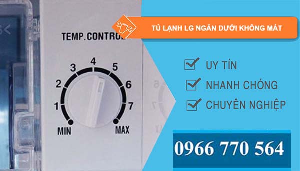 nguyên nhân tủ lạnh lg ngăn dưới không mát